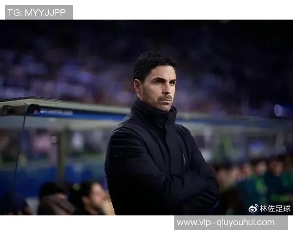 阿尔特塔称赞球队上半场机会多球员情绪控制力令人印象深刻