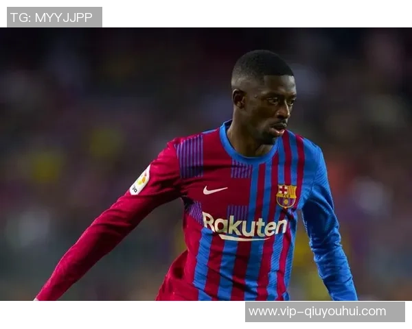 法媒报道登贝莱有望出战拜仁但或以替补身份登场