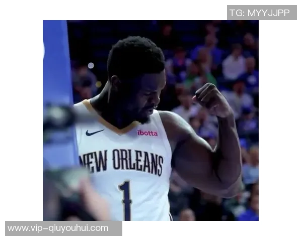 锡安谈逆转胜利:第三节反弹展现球队韧性意义深远 锡安谈逆转胜利:第三节反弹展现球队韧性意义深远