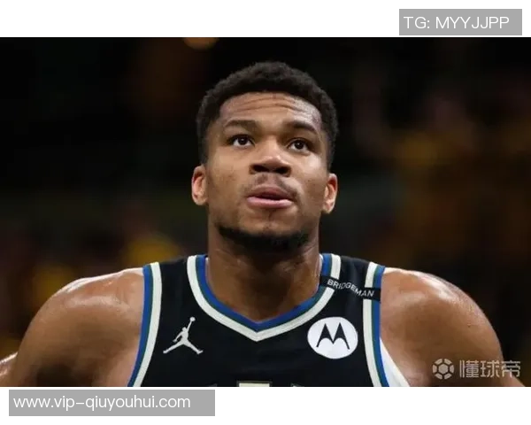 字母哥坚定追求伟大目标不为薪水而打球 字母哥坚定追求伟大目标不为薪水而打球